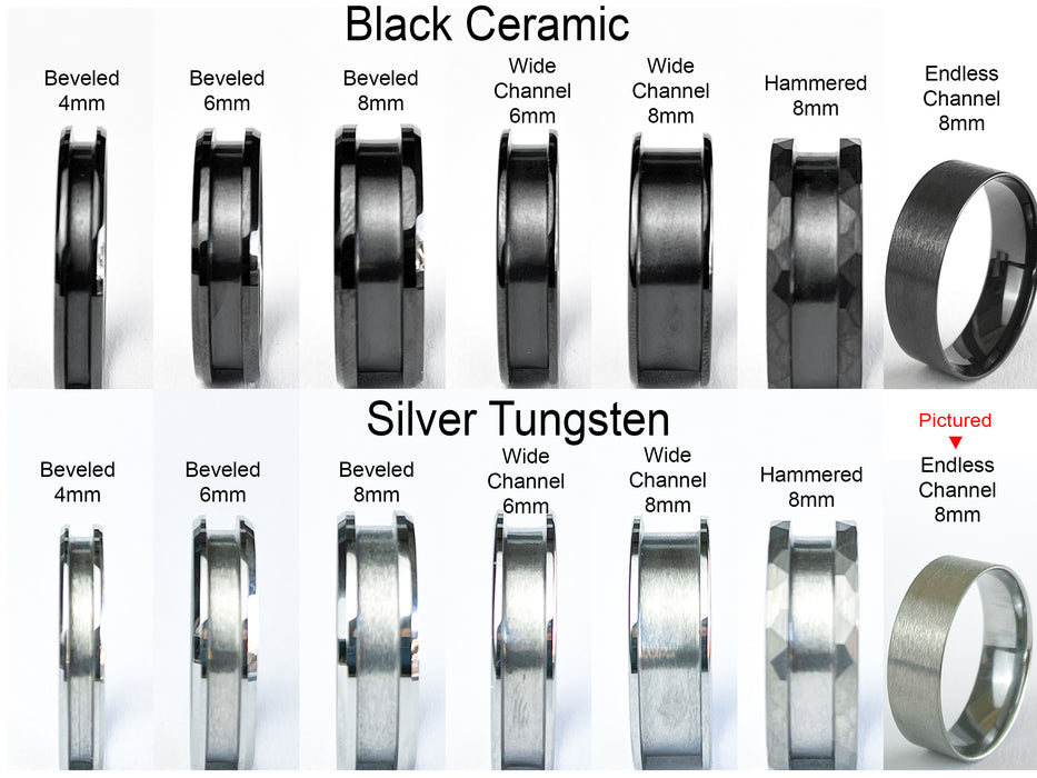 Ring style comparison: Black Ceramic and Silver Tungsten (pictured: silver endless channel 8mm) – beveled, channel, hammered, and endless designs.